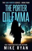 The Porter Dilemma (en Inglés)