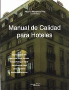 Manual de Calidad Para Hoteles: Guía Para la Implantación de un Sistema de Calidad