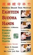18 buddha hands: southern praying mantis kung fu (en Inglés)