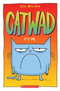 It's Me. a Graphic Novel (Catwad #1): Volume 1 (en Inglés)