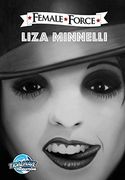 Female Force: Liza Minnelli (en Inglés)