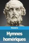 Hymnes Homériques (en Francés)