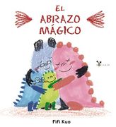 El Abrazo Mágico