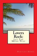 Lovers Rock: Let The Music Play
