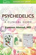 Psychedelics: A Clinical Guide (en Inglés)