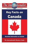 Key Facts on Canada: Essential Information on Canada