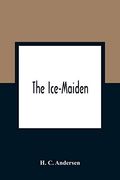 The Ice-Maiden (en Inglés)