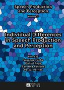 Individual Differences in Speech Production and Perception (en Inglés)