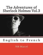 The Adventures of Sherlock Holmes Vol.3: English to French