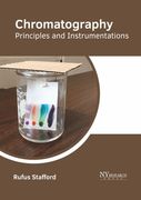 Chromatography: Principles and Instrumentations (en Inglés)