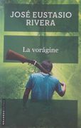 La Vorágine