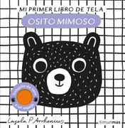 Osito Mimoso. Mi Primer Libro de Tela
