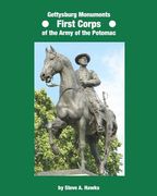gettysburg monuments - first corps of the army of the potomac (en Inglés)