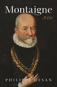 Montaigne: A Life (en Inglés)