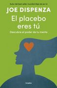 PLACEBO ERES TU, EL