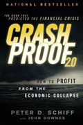 crash proof 2.0: how to profit from the economic collapse (en Inglés)