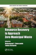 Resource Recovery to Approach Zero Municipal Waste (en Inglés)