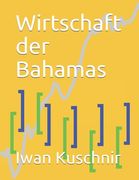 Wirtschaft der Bahamas (en Alemán)