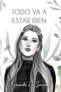 Todo Va A Estar Bien