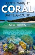 The Coral Battleground (en Inglés)