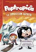 LA EXPEDICION SECRETA (POPTROPICA 2) (En papel)