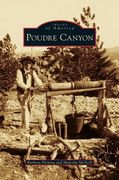 Poudre Canyon (en Inglés)
