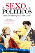 El Sexo y los Políticos