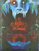 Los Dientes de la Eternidad. Vol 1: Un Hombre al Abismo