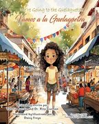 We're Going to the Guelaguetza / Vamos a la Guelaguetza (in Spanish)