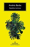 Republica Luminosa (in Spanish)