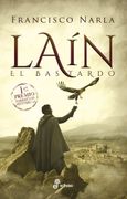 Lain el Bastardo - Francisco Narla - Edhasa