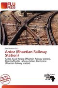 ardez (rhaetian railway station) (en Inglés)