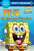 Five Undersea Stories (Spongebob Squarepants) (Step Into Reading, Nickelodeon Step 2) 