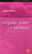 Lenguaje, Poder e Identidad - Judith P. Butler - Sintesis