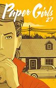 Paper Girls nº 27 - Brian K. Vaughan; Cliff Chiang - Planeta