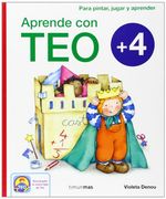 Aprende con Teo 4. Para pintar, jugar y aprender (in Spanish)