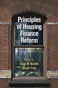 Principles of Housing Finance Reform (The City in the Twenty-First Century) (en Inglés)