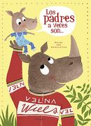 Los Padres a Veces Son.