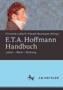 E.T.A. Hoffmann-Handbuch: Leben - Werk - Wirkung (en Alemán)