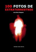 100 Fotos de Extraterrestres