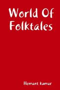 World Of Folktales (en Inglés)