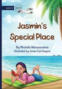 Jasmin's Special Place (en Inglés)