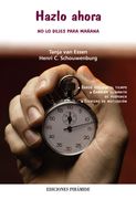 Hazlo Ahora: No lo Dejes Para Mañana (Libro Práctico)