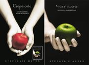 Crepúsculo (edición especial décimo aniversario) | Vida y muerte