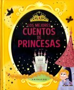 Los Mejores Cuentos de Princesas