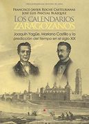 Los calendarios zaragozanos, Joaquín Yagüe, Mariano Castillo y la predicción del tiempo XIX