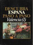Descubra España Paso a Paso. Valencia i