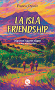 La Isla de Friendship