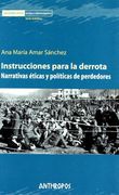 Instrucciones Para la Derrota