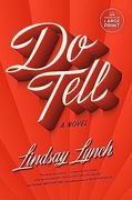 Do Tell: A Novel (Random House Large Print) 